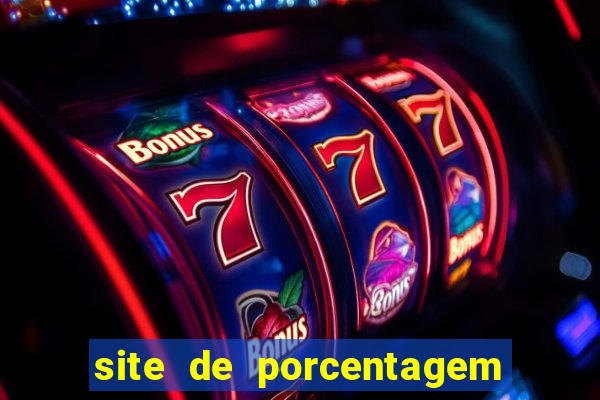 site de porcentagem slots pg